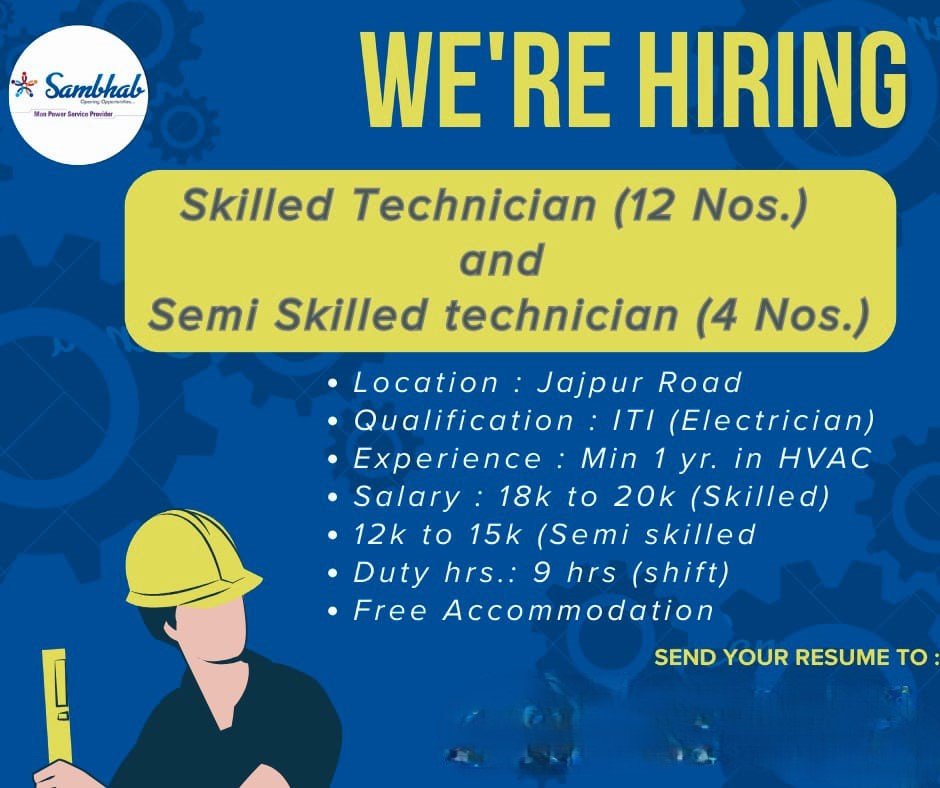 Skilled & Semi-Skilled HVAC Technician Jobs in Jajpur Road, Odisha